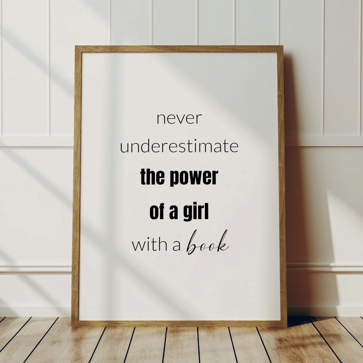 Never Underestimate The Power Of A Girl With A Book Print