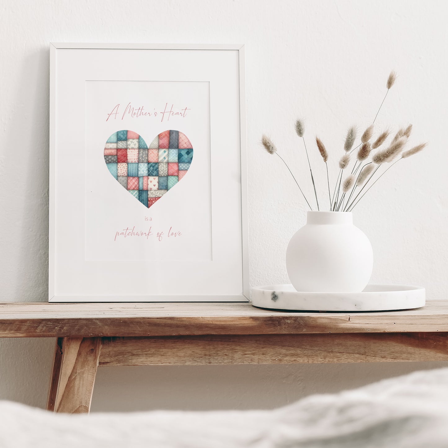 A Mother's Heart Is A Patchwork Of Love Print