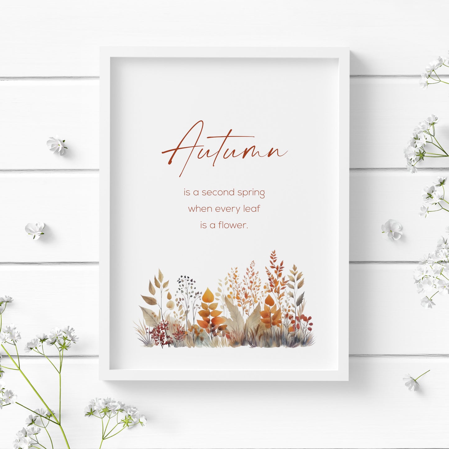 Autumn Is A Second Spring Print