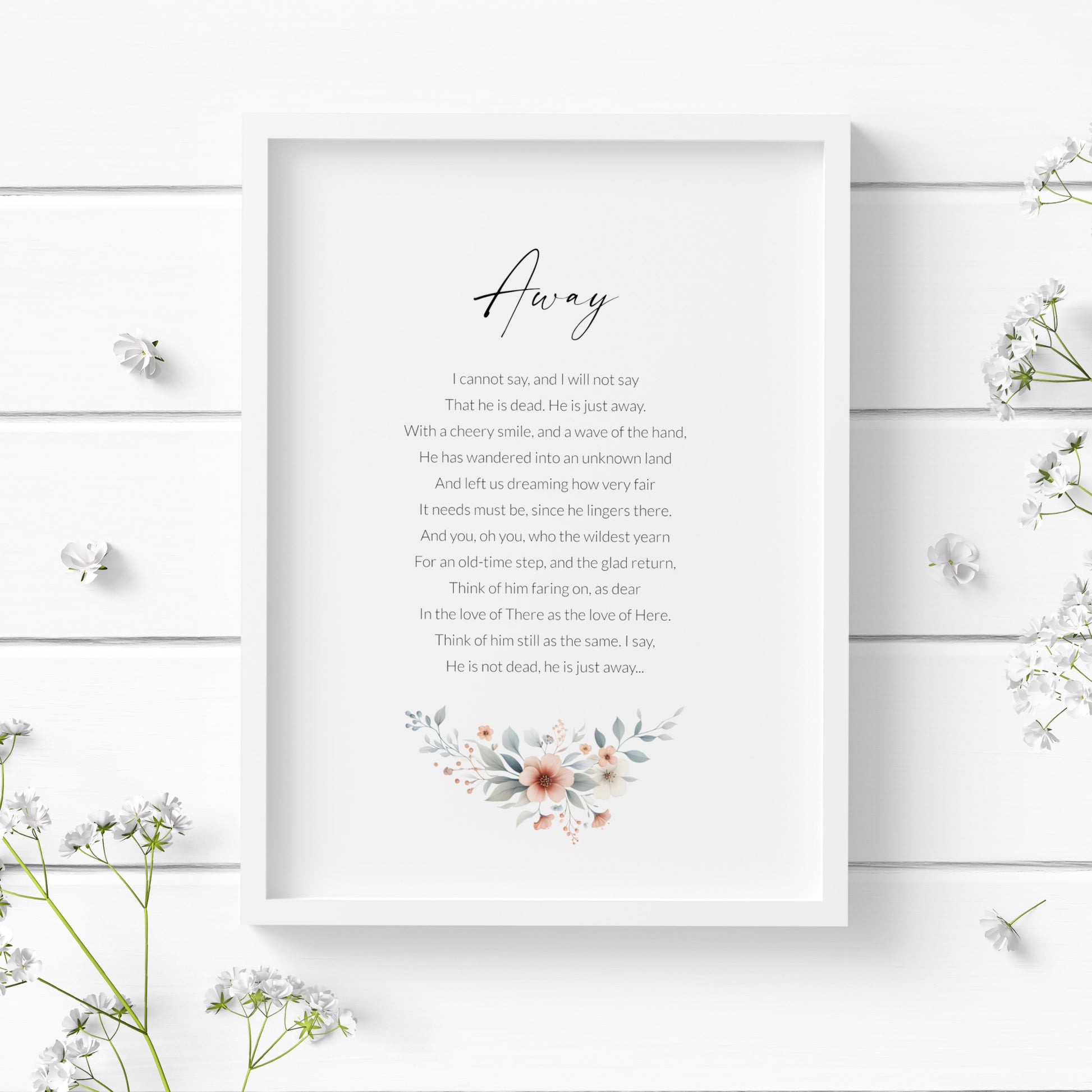 Single portrait print of the poem Away by James Whitcomb Riley. Title is in a modern script font; body copy in a crisp sans serif font. A floral ornament is positioned below the poem. Text is black on a white background and centred.