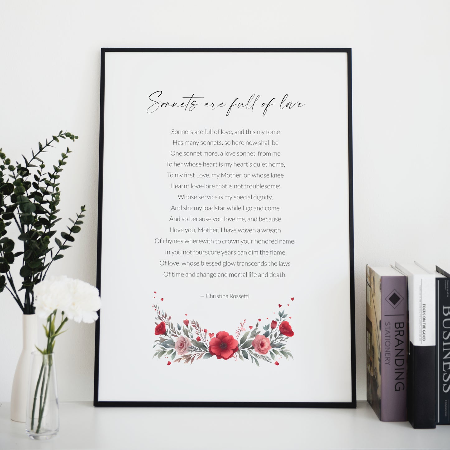 Sonnets Are Full Of Love Print | Christina Rossetti Poem