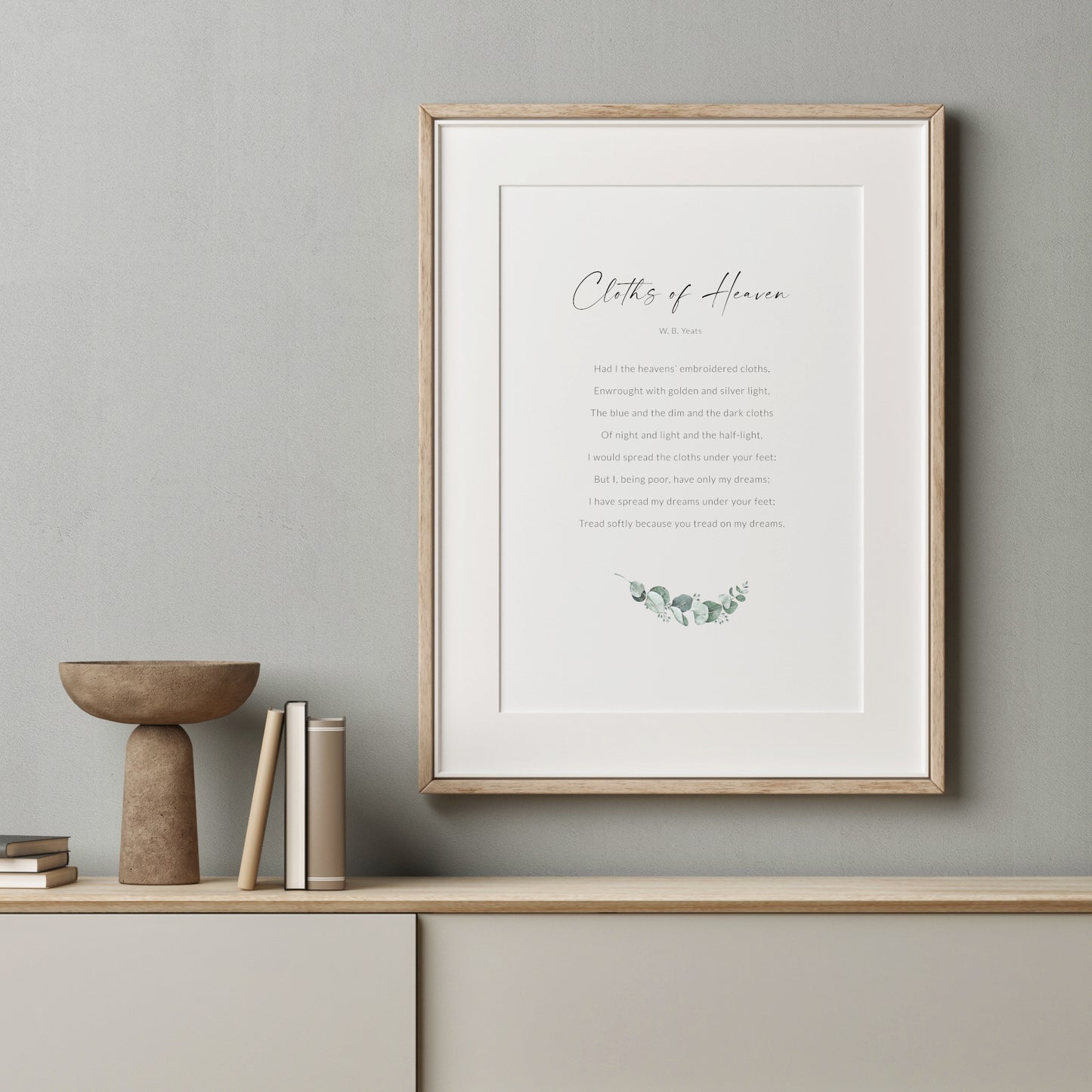 Cloths of Heaven Print | William Butler Yeats Poem