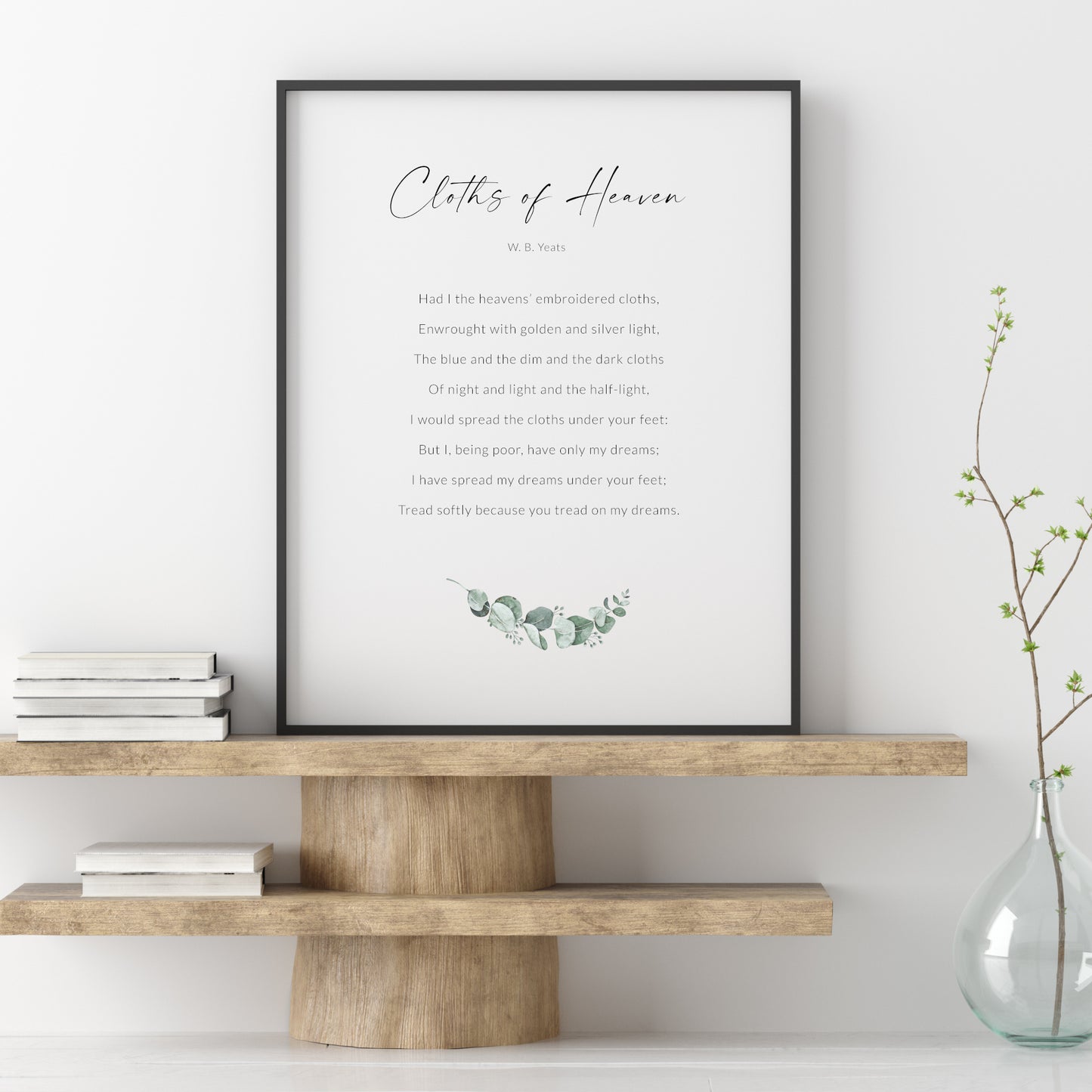 Cloths of Heaven Print | William Butler Yeats Poem