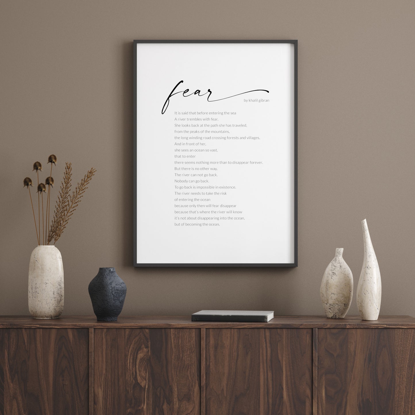 Fear by Khalil Gibran Print