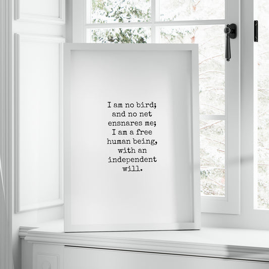 Single portrait print featuring a quote from Charlotte Bronte's Jane Eyre. Text is in a vintage typewriter-style font, black on awhite background.