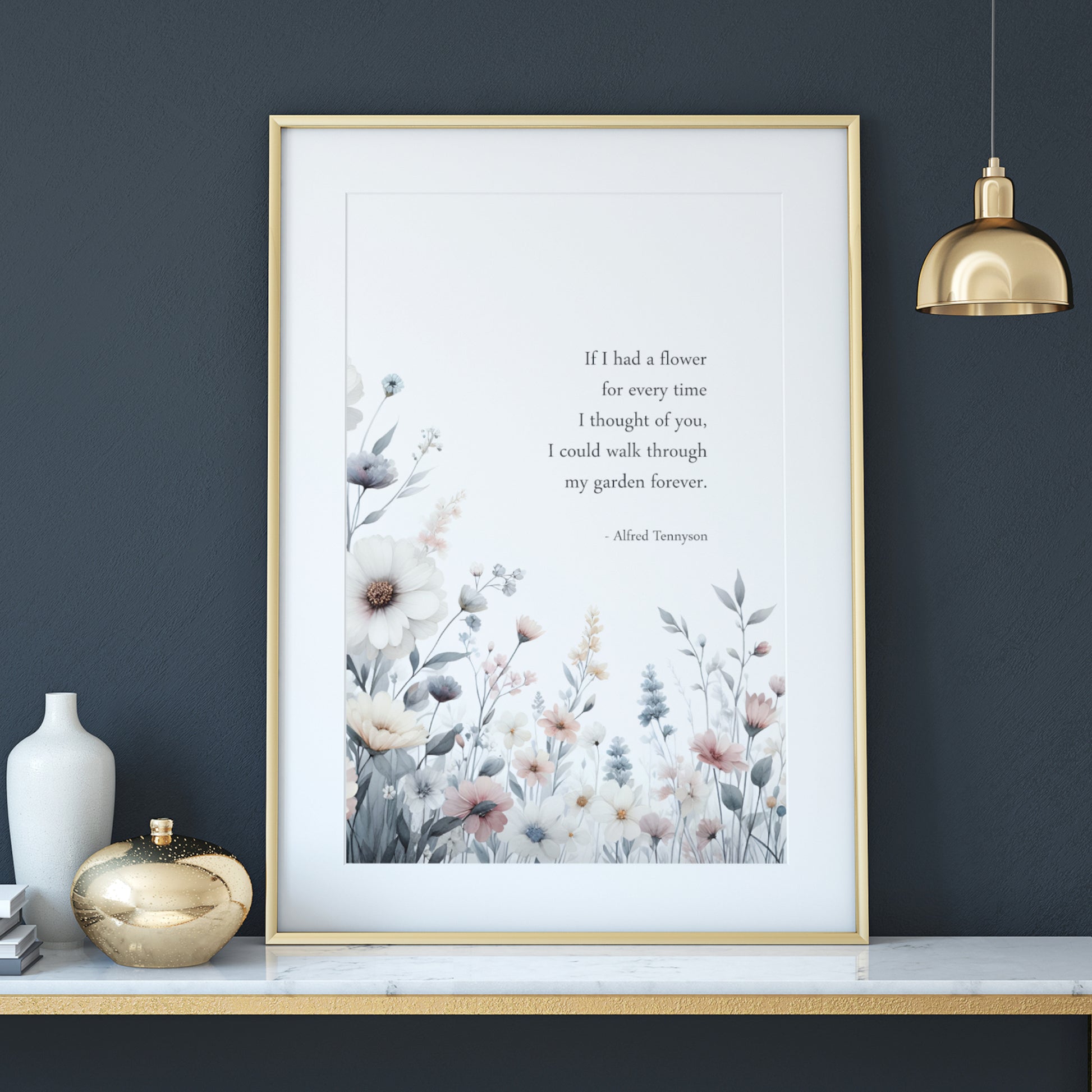 Single portrait print featuring a romantic quote from Alfred Tennyson and wildflower imagery. Text is in a classic sentence case serif font in deep blue. The illustration is in a soft, complementary palette and forms a lower border on the print.