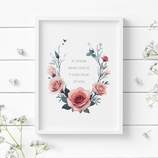 If I Know What Love It, It Is Because Of You Print | Herman Hesse Quote