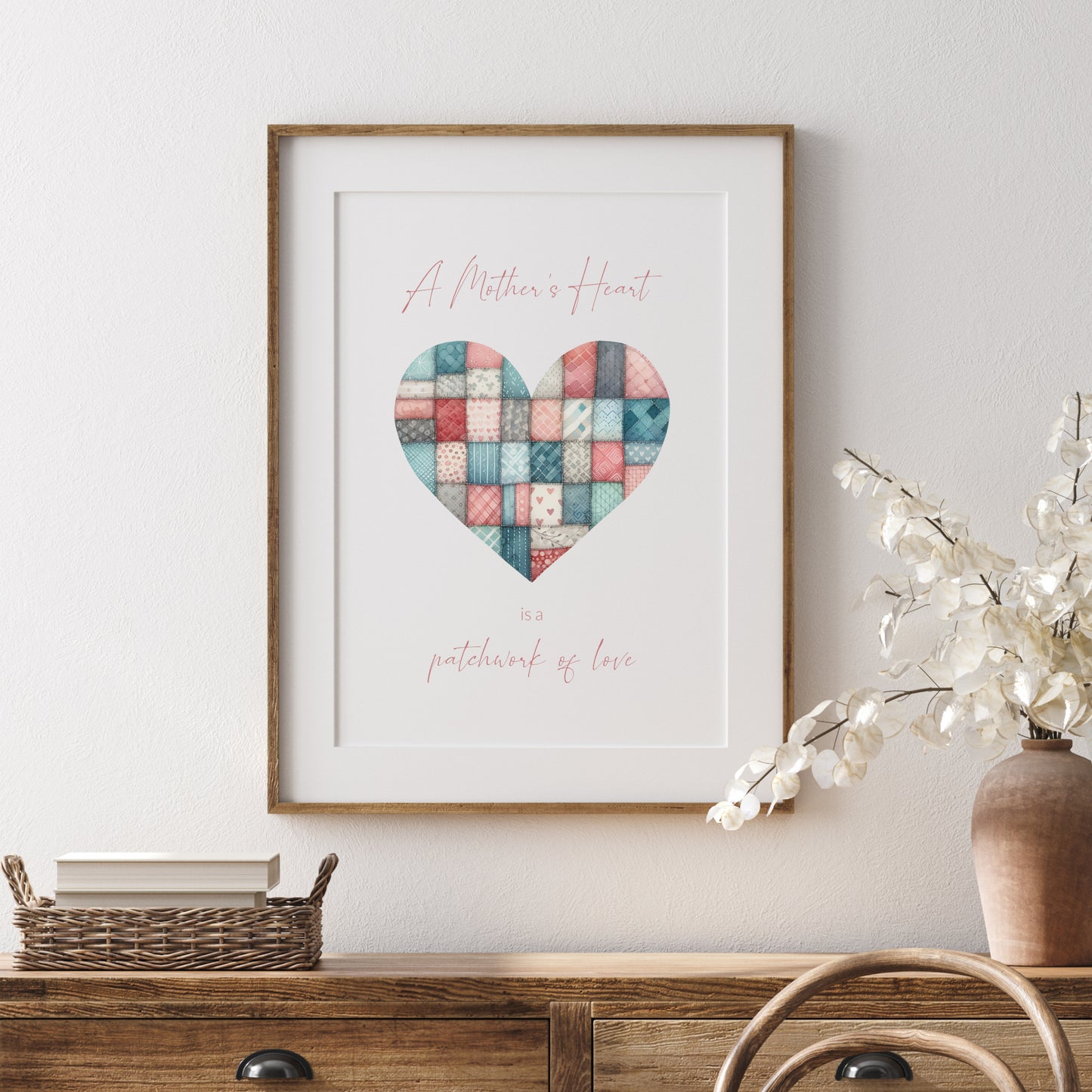 A Mother's Heart Is A Patchwork Of Love Print