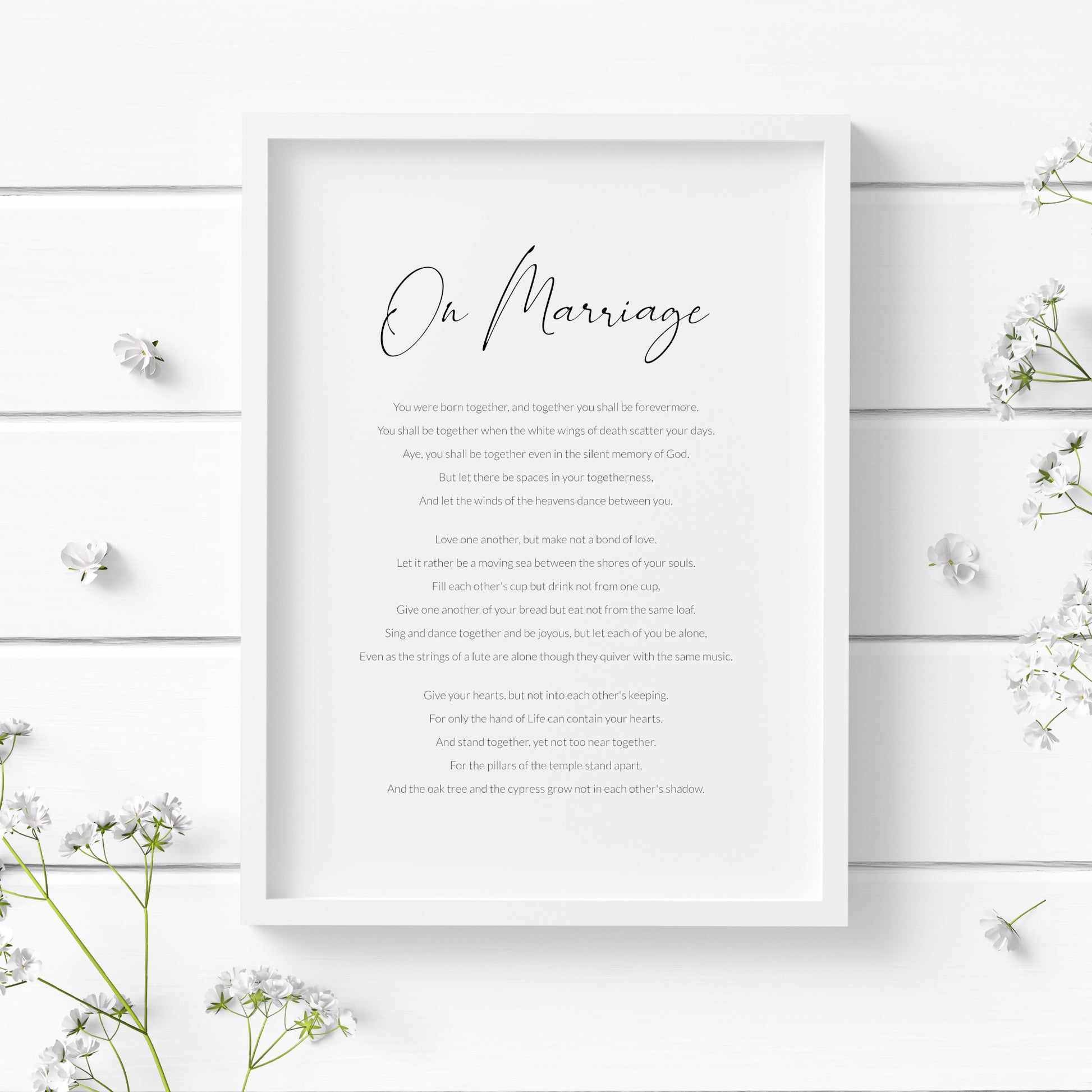 Single portrait typography print featuring the poem On Marriage by Khalil Gibran. The title is in modern and elegant script font, with the body text in a crisp sans serif font. Text is black on a white background.