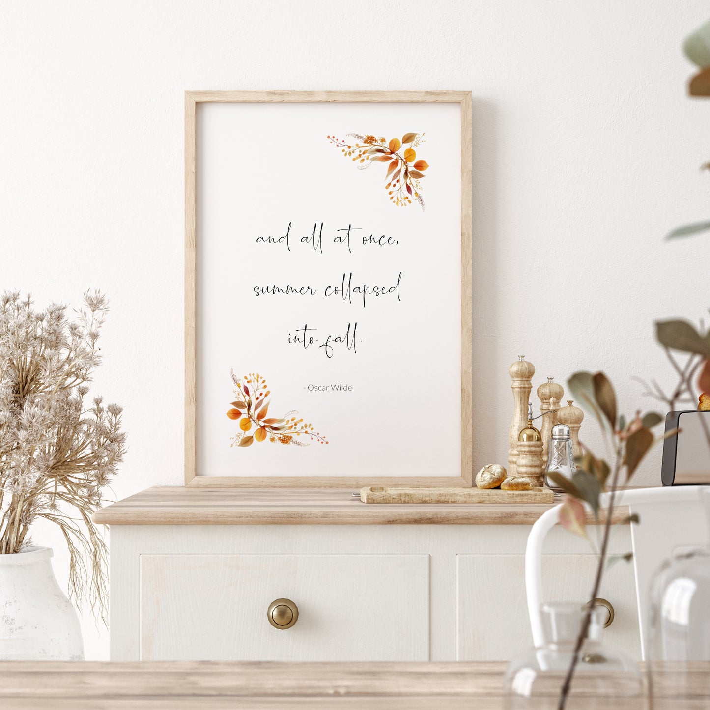 And All At Once, Summer Collapsed Into Fall by Oscar Wilde Print