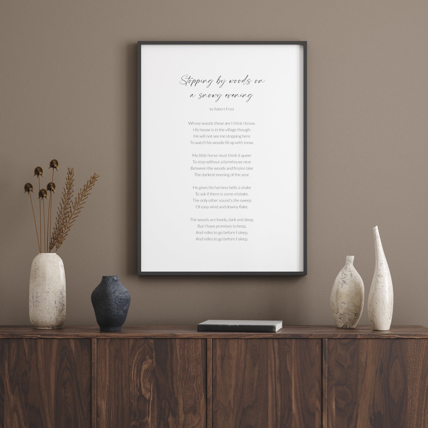 Stopping By Woods On A Snowy Evening by Robert Frost Print