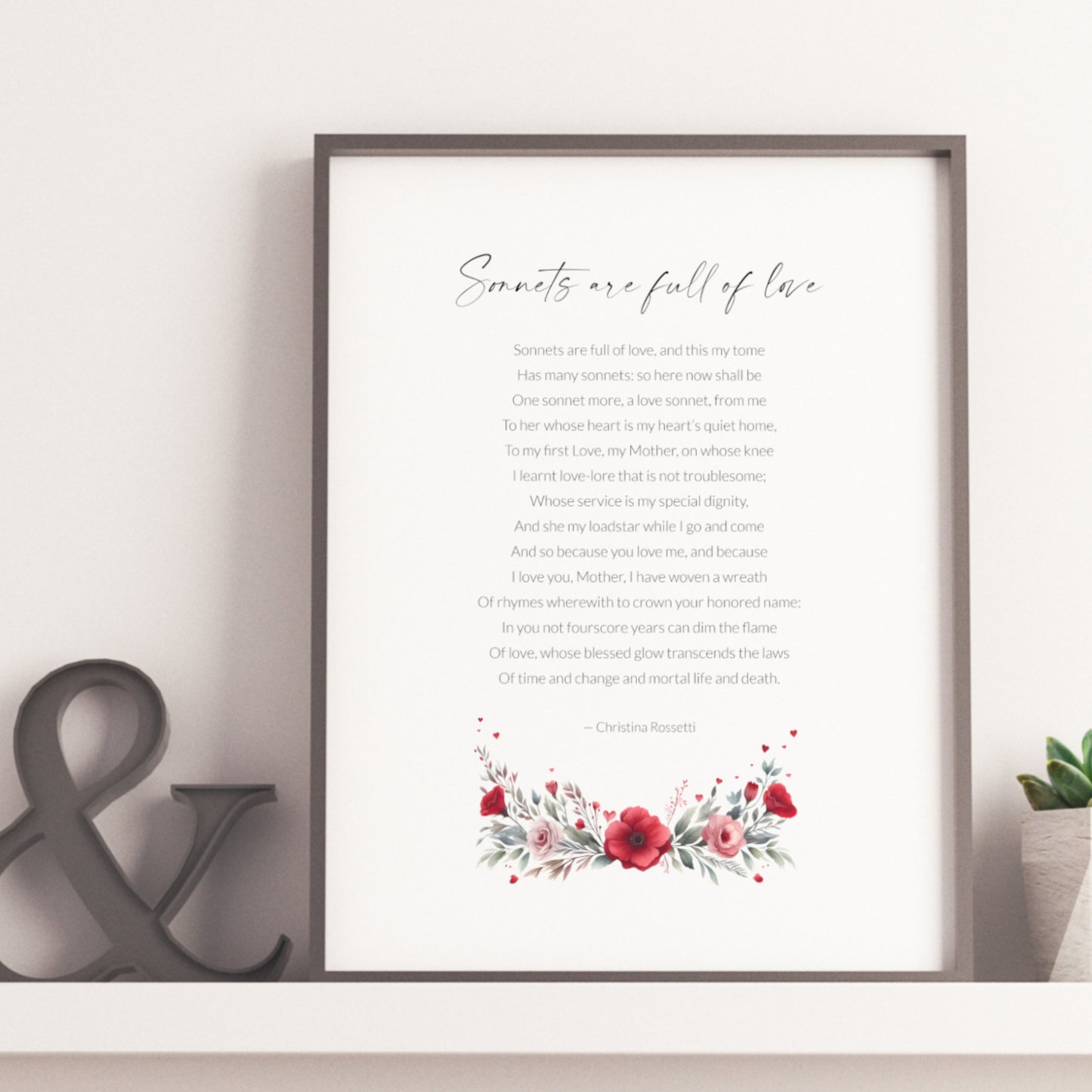 Sonnets Are Full Of Love Print | Christina Rossetti Poem