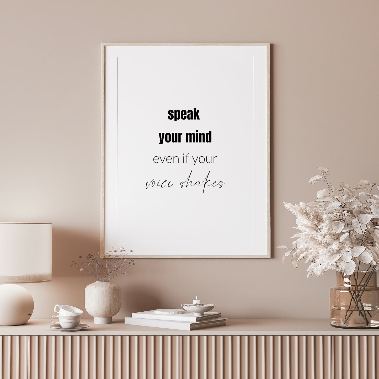 Speak Your Mind Even If Your Voice Shakes Print