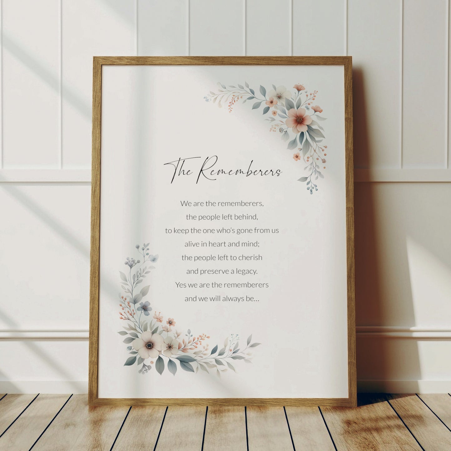 The Rememberers Print | Poem (Unknown)