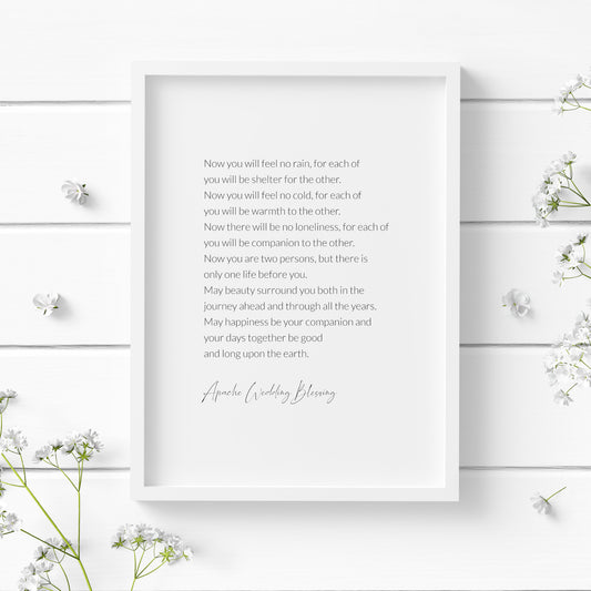 Single portrait typography print featuring a traditional Apache wedding blessing. Body text is in a crisp sans serif content. The title of the blessing is displayed below in a modern script font. Text is black on a white background.