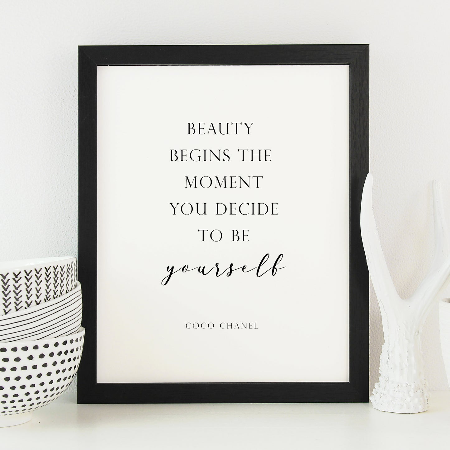 Beauty Begins The Moment You Decide To Be Yourself from Coco Chanel Print