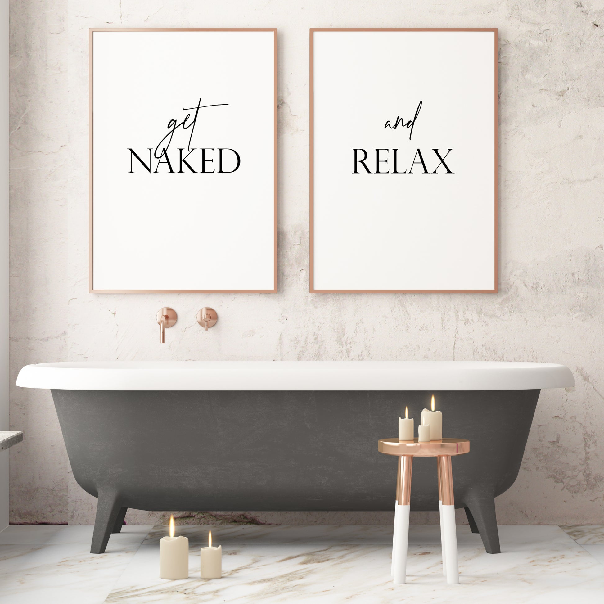 Set of 2 portrait typography prints shown side-by-side in a bathroom setting. Text on print 1 reads: get naked. Text on print 2 reads: and relax. All text is black on a white background. There are 7 size options available.