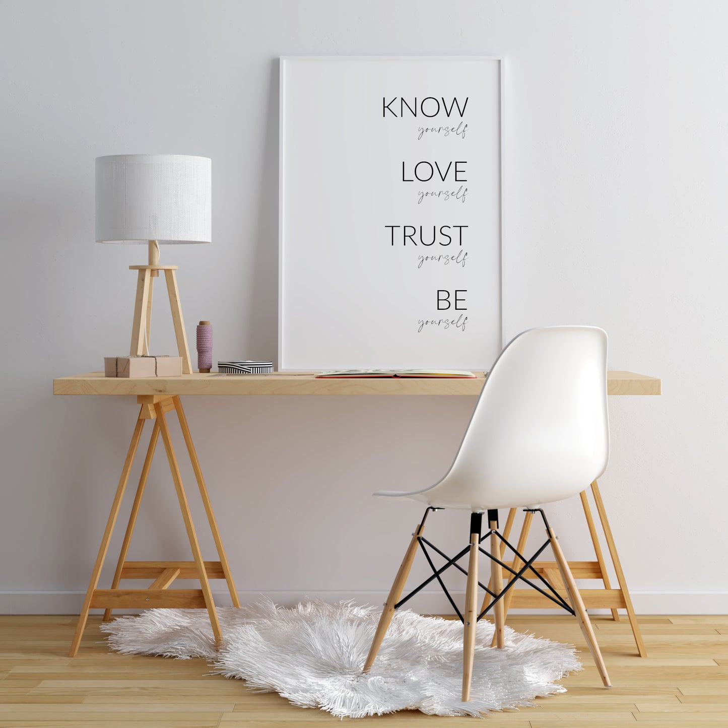 Know, Love, Trust, Be Yourself Print