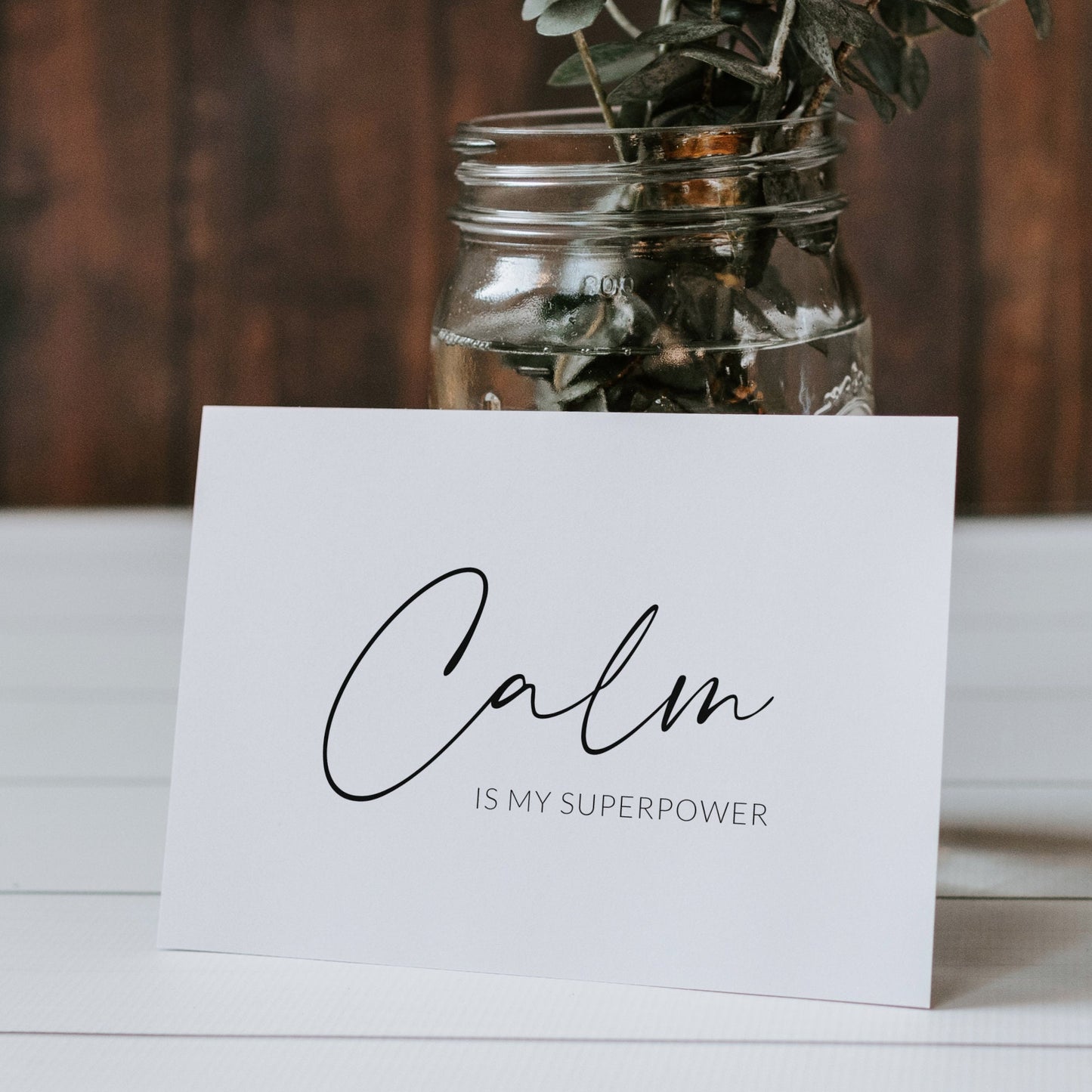 Calm Is My Superpower Print