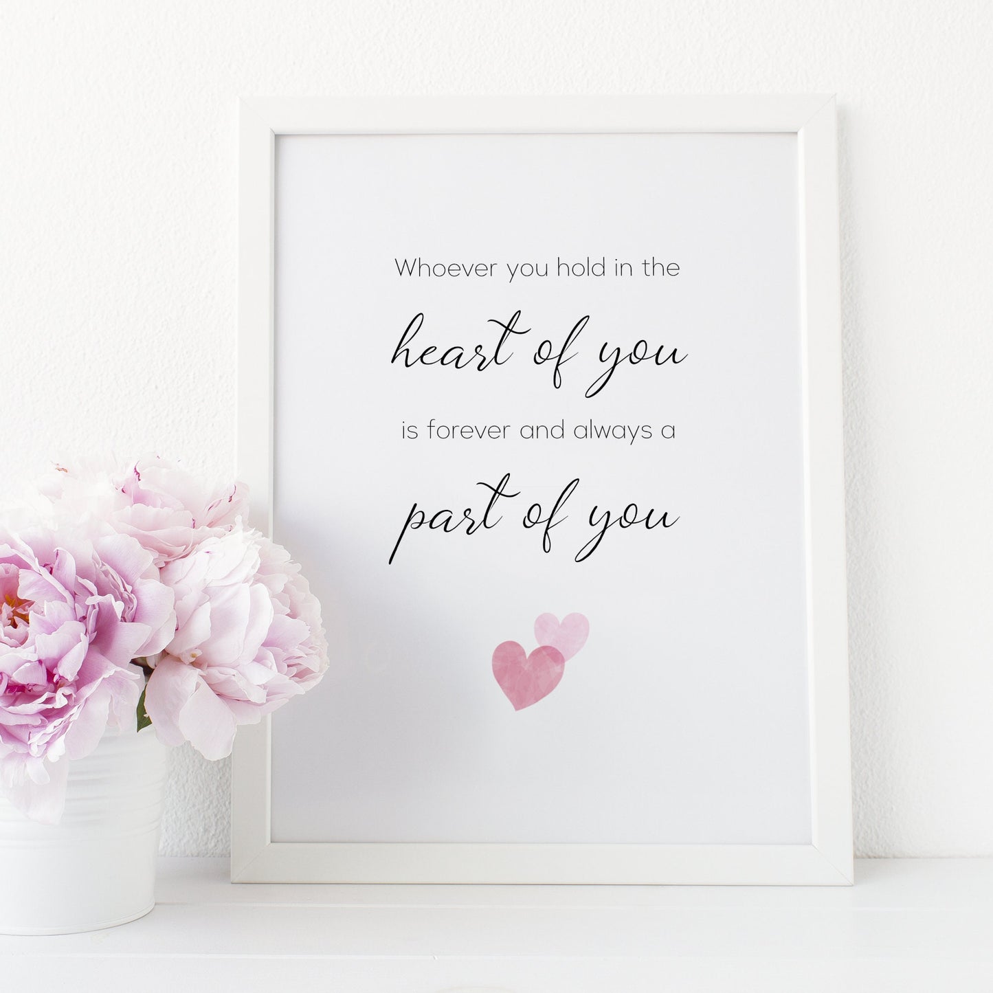 Whoever You Hold In The Heart Of You Print