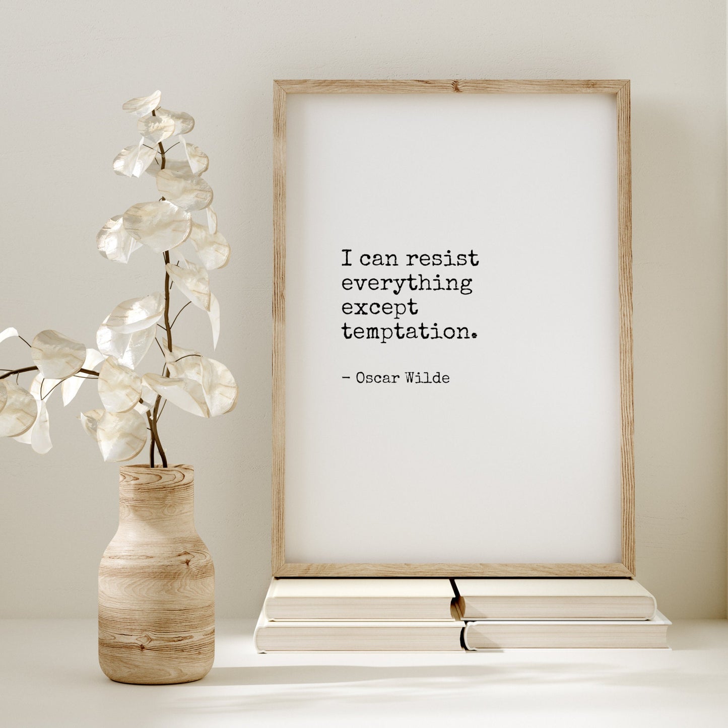 I Can Resist Everything Except Temptation from Oscar Wilde Print