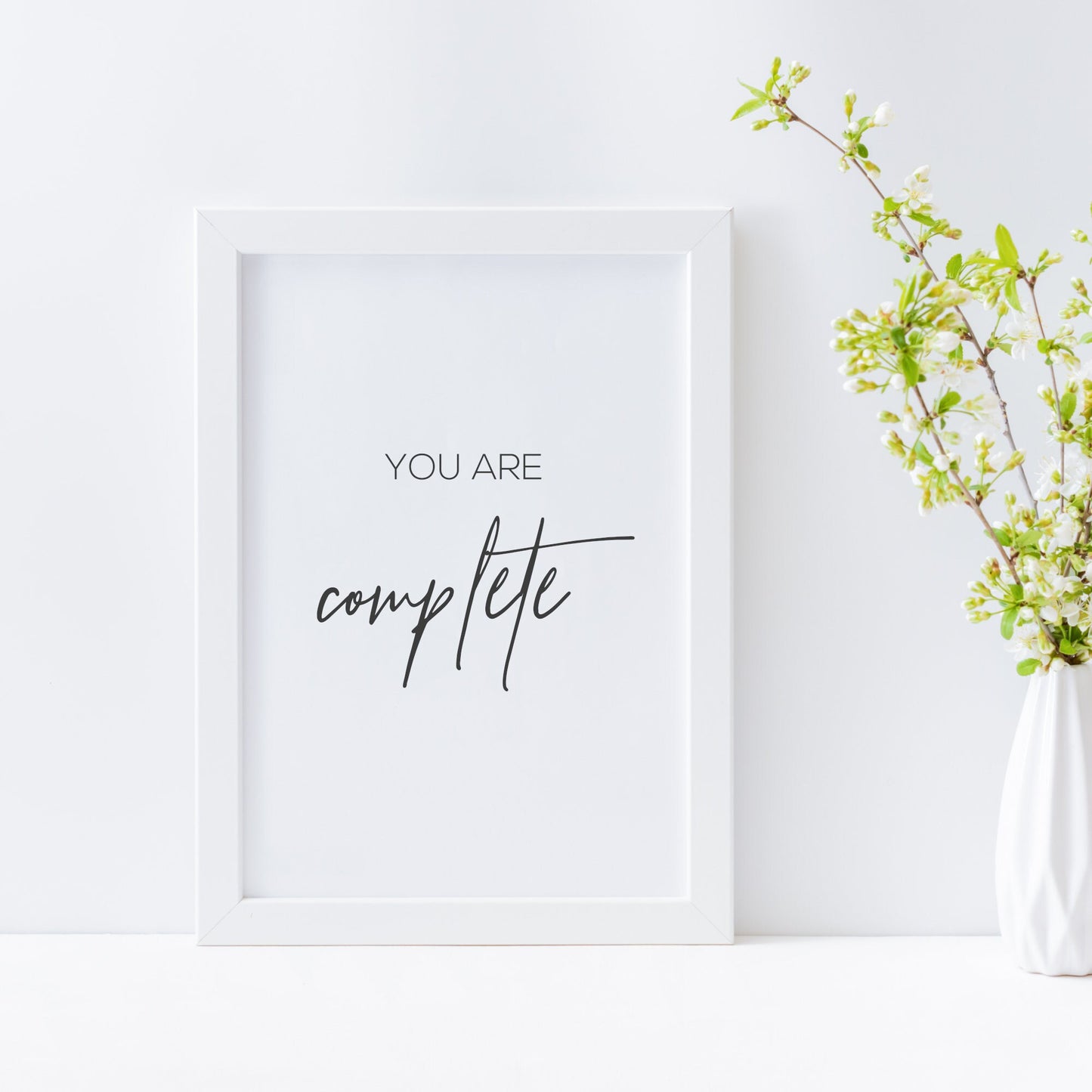 You Are Complete Affirmation Print