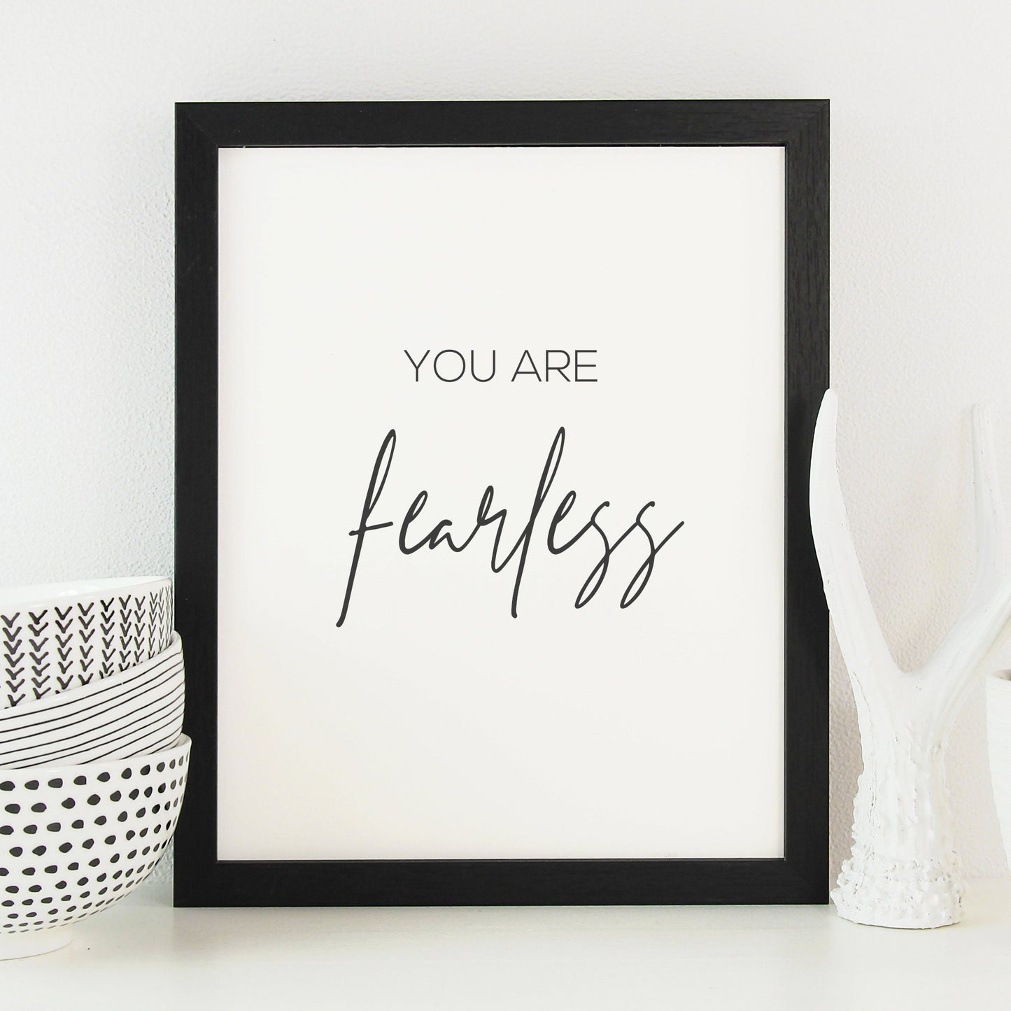 You Are Fearless Affirmation Print