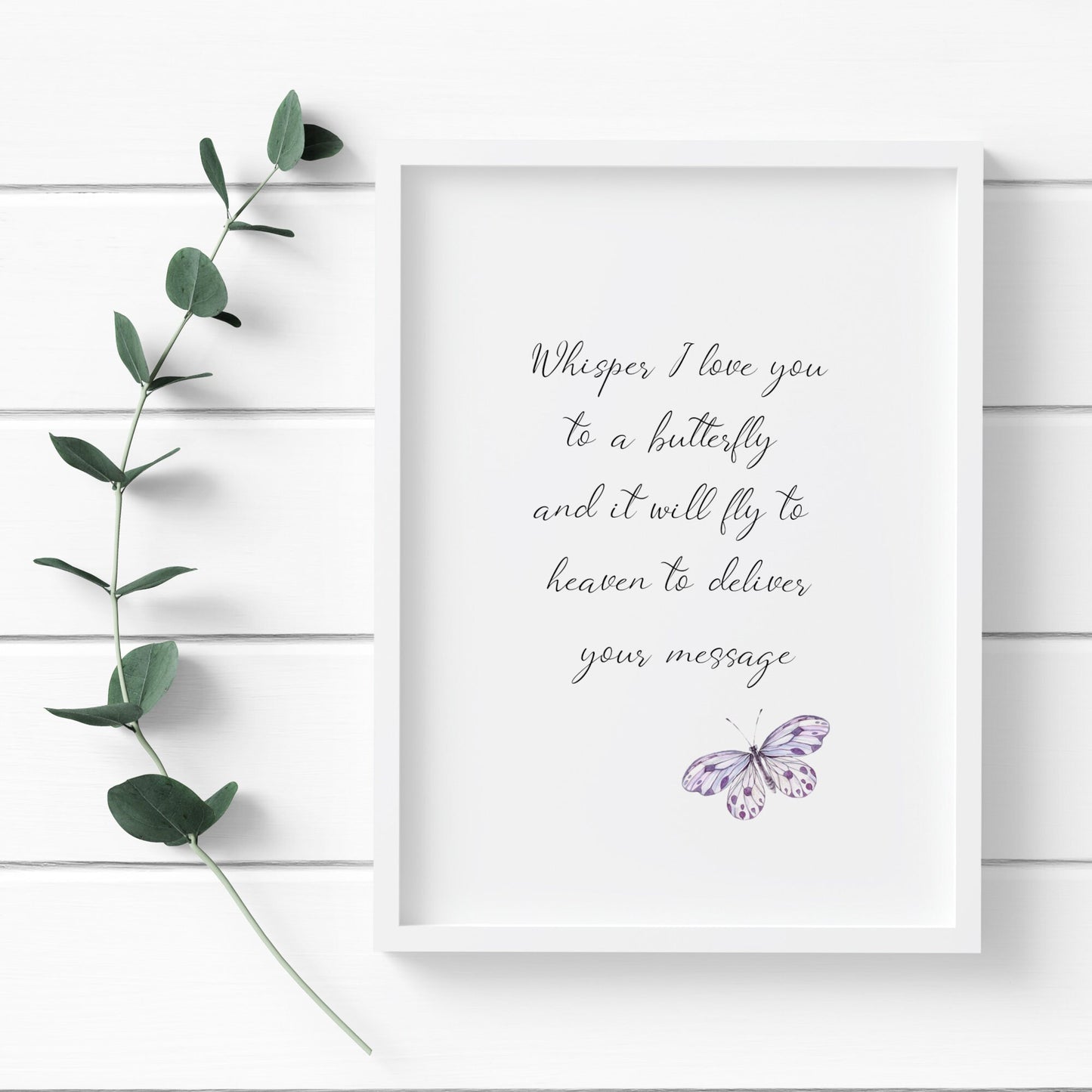 Whisper I Love You To A Butterfly Print