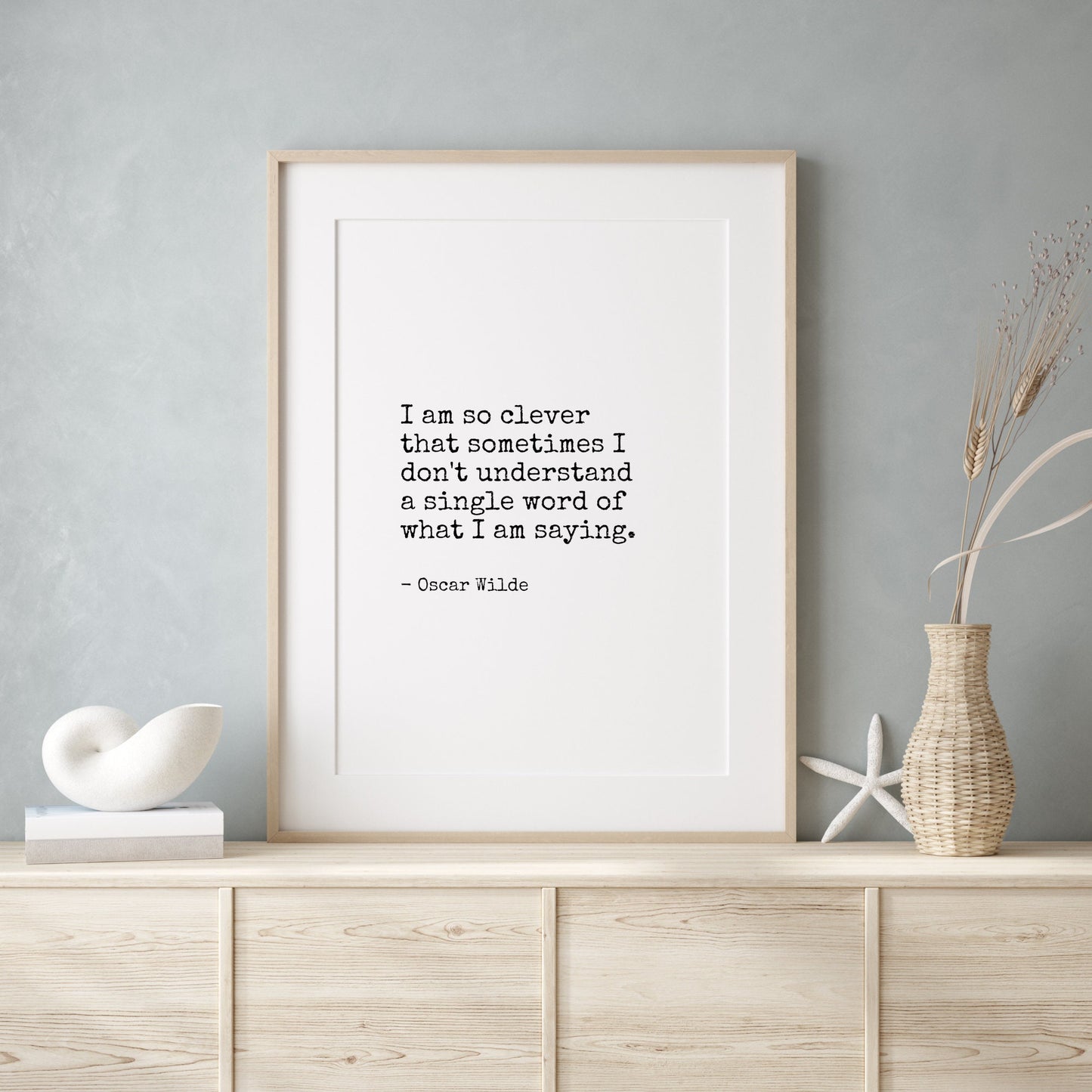 I Am So Clever from Oscar Wilde Print