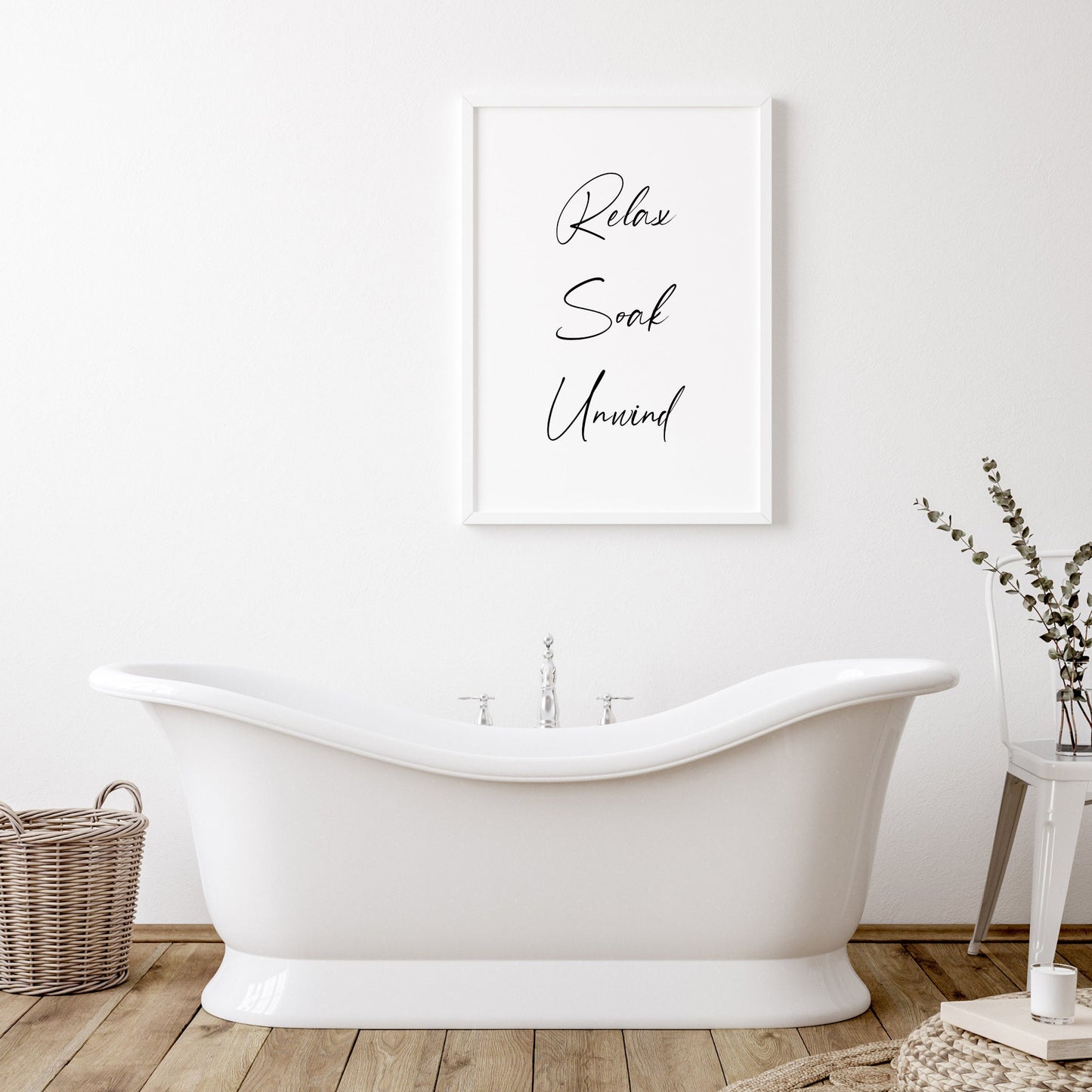 Relax Soak Unwind Print