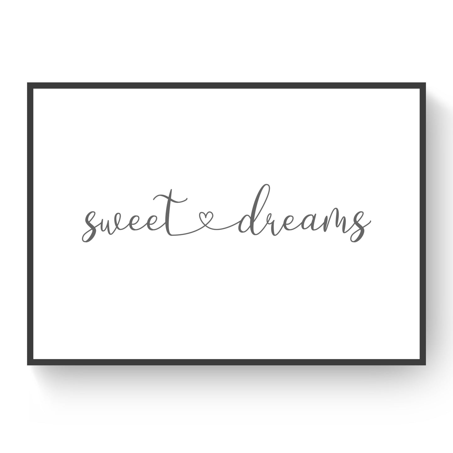 Sweet Dreams (Grey) Print