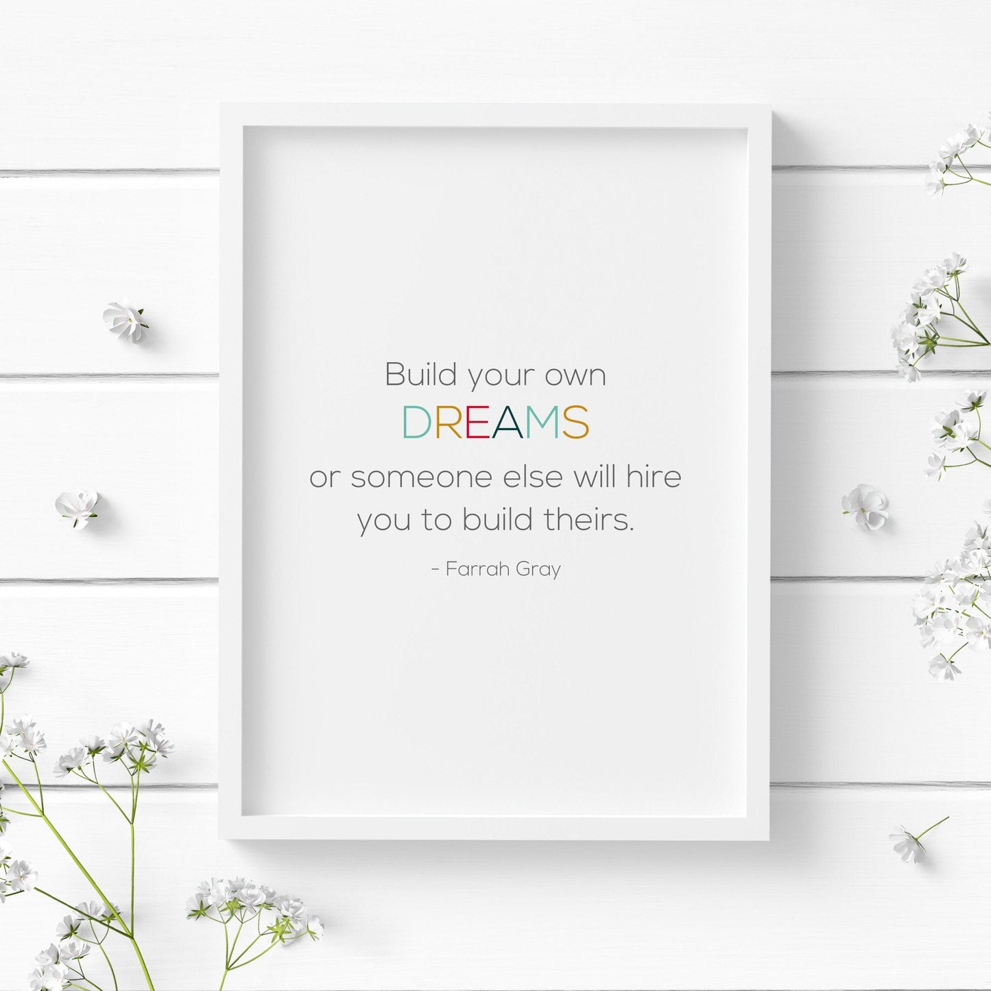 Build Your Own Dreams from Farrah Gray Print